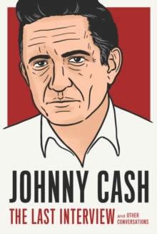Vorderes Coverbild Johnny Cash: The Last Interview