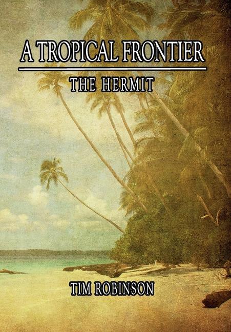 Vorderes Coverbild A Tropical Frontier