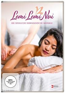 Vorderes Coverbild Lomi Lomi Nui - Die sinnliche Hawaiianische Massage