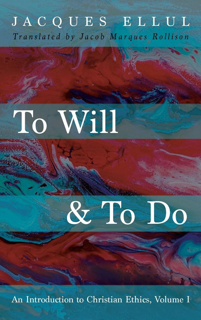Vorderes Coverbild To Will & To Do, Volume One
