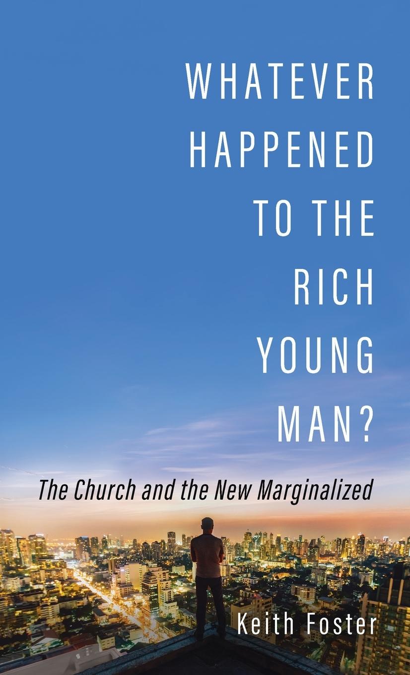 Vorderes Coverbild Whatever Happened to the Rich Young Man?
