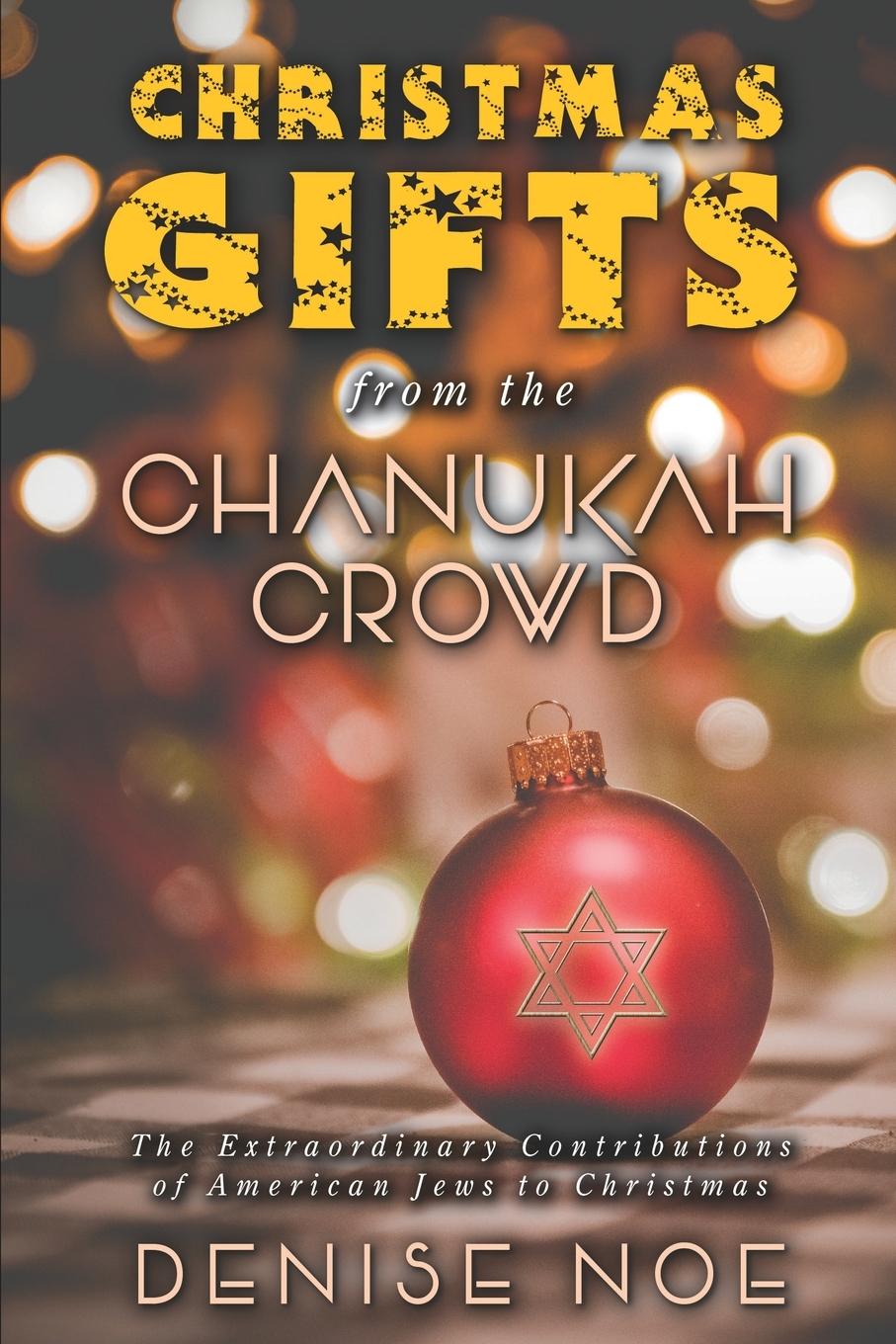 Vorderes Coverbild Christmas Gifts from the Chanukah Crowd