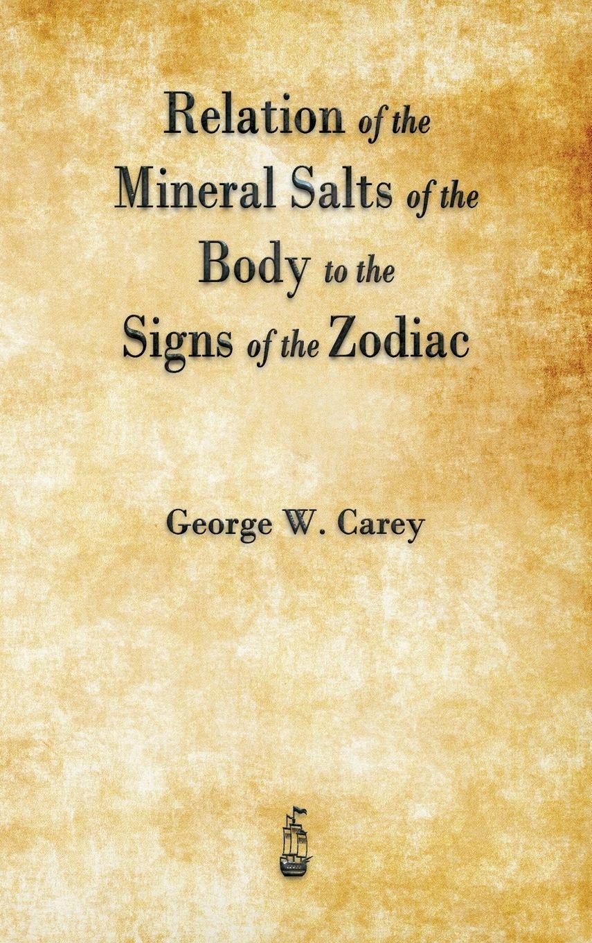 Vorderes Coverbild Relation of the Mineral Salts of the Body to the Signs of the Zodiac