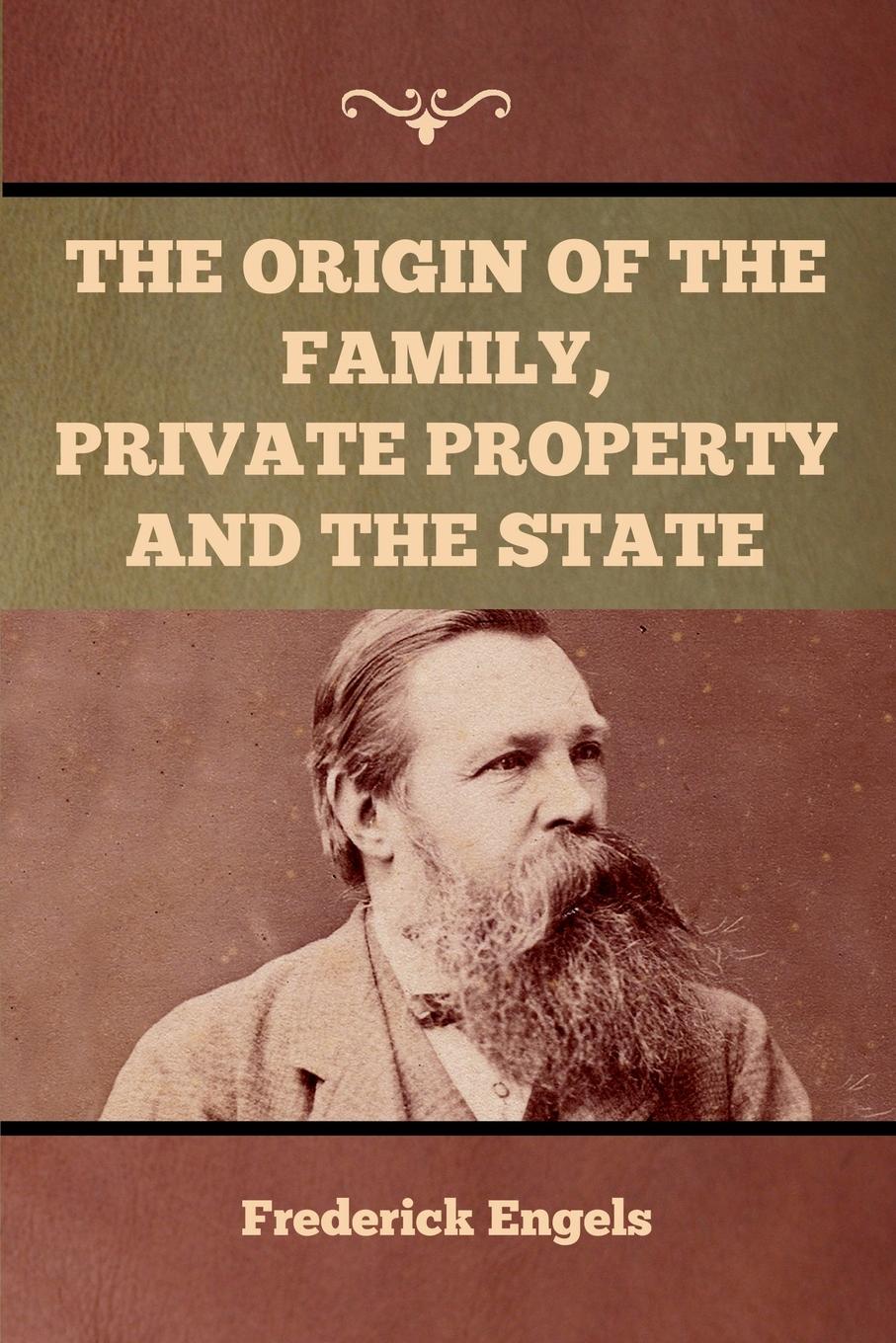 Vorderes Coverbild The Origin of the Family, Private Property and the State