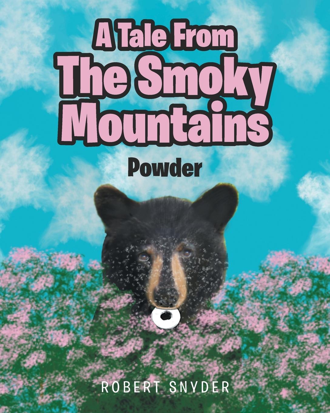 Vorderes Coverbild A Tale From The Smoky Mountains: Powder