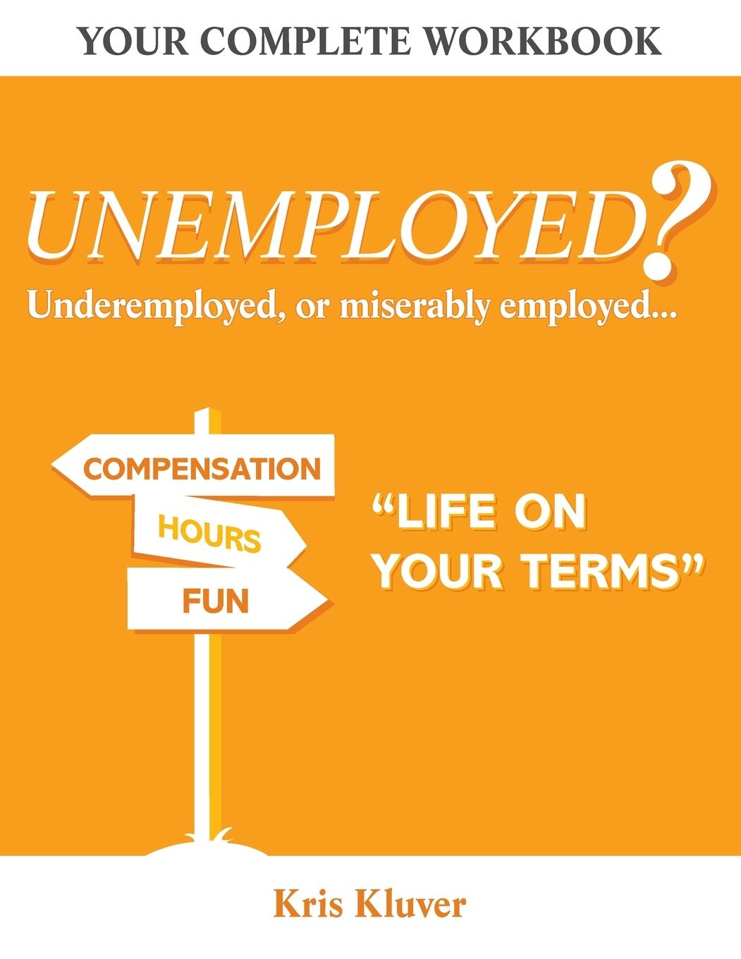 Vorderes Coverbild Unemployed? "Life on your Terms"