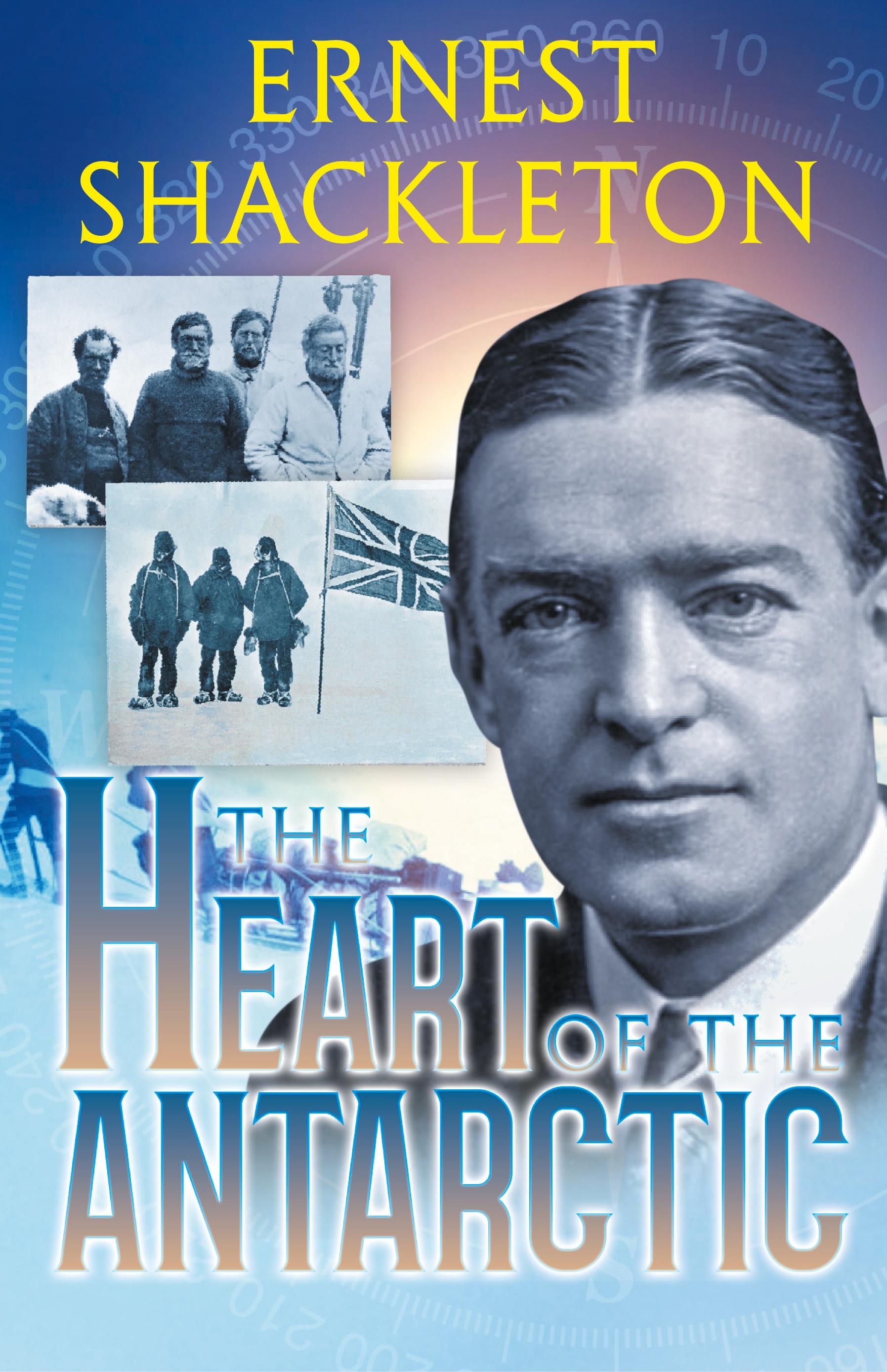 Vorderes Coverbild The Heart of the Antarctic (Annotated)