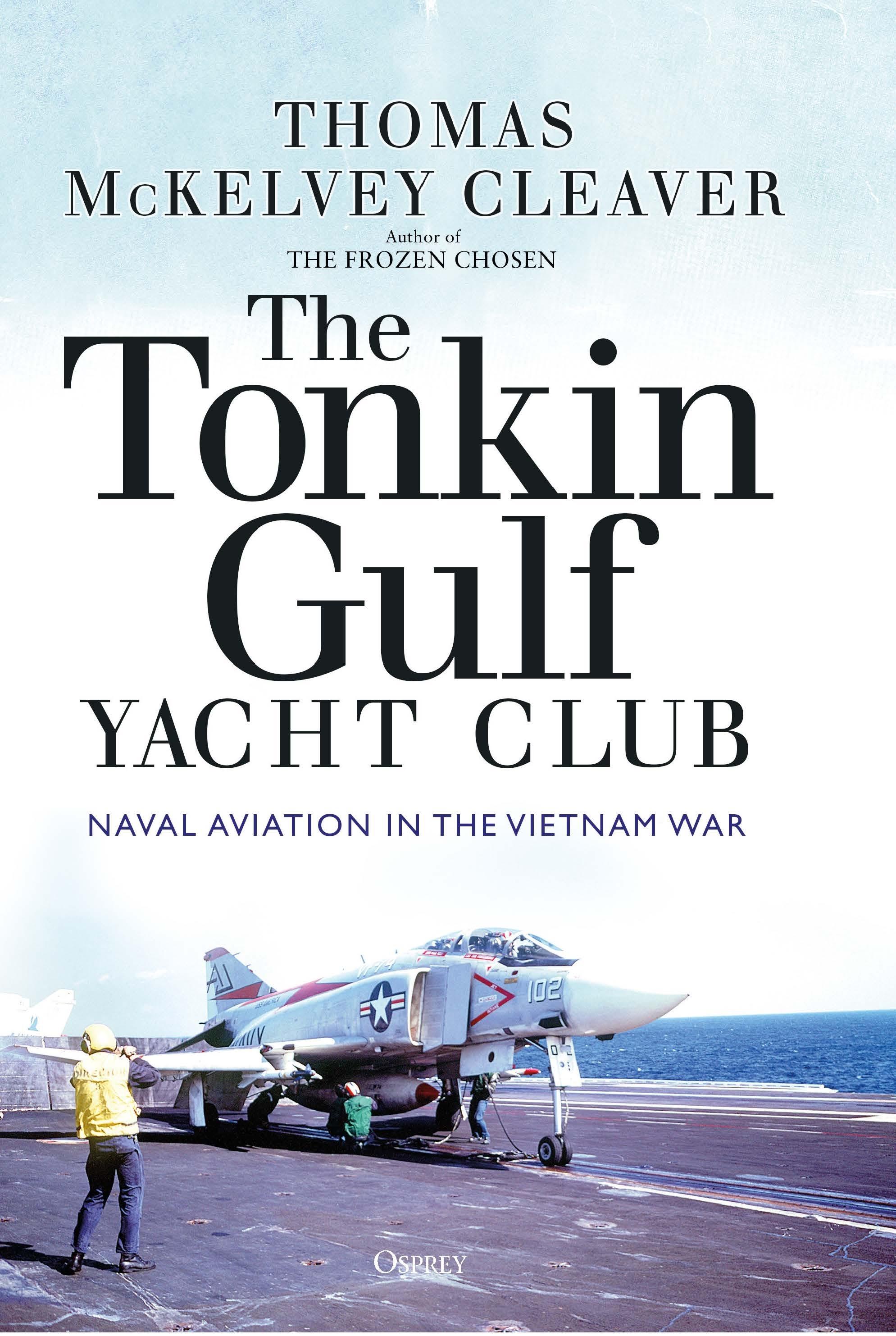 Vorderes Coverbild The Tonkin Gulf Yacht Club