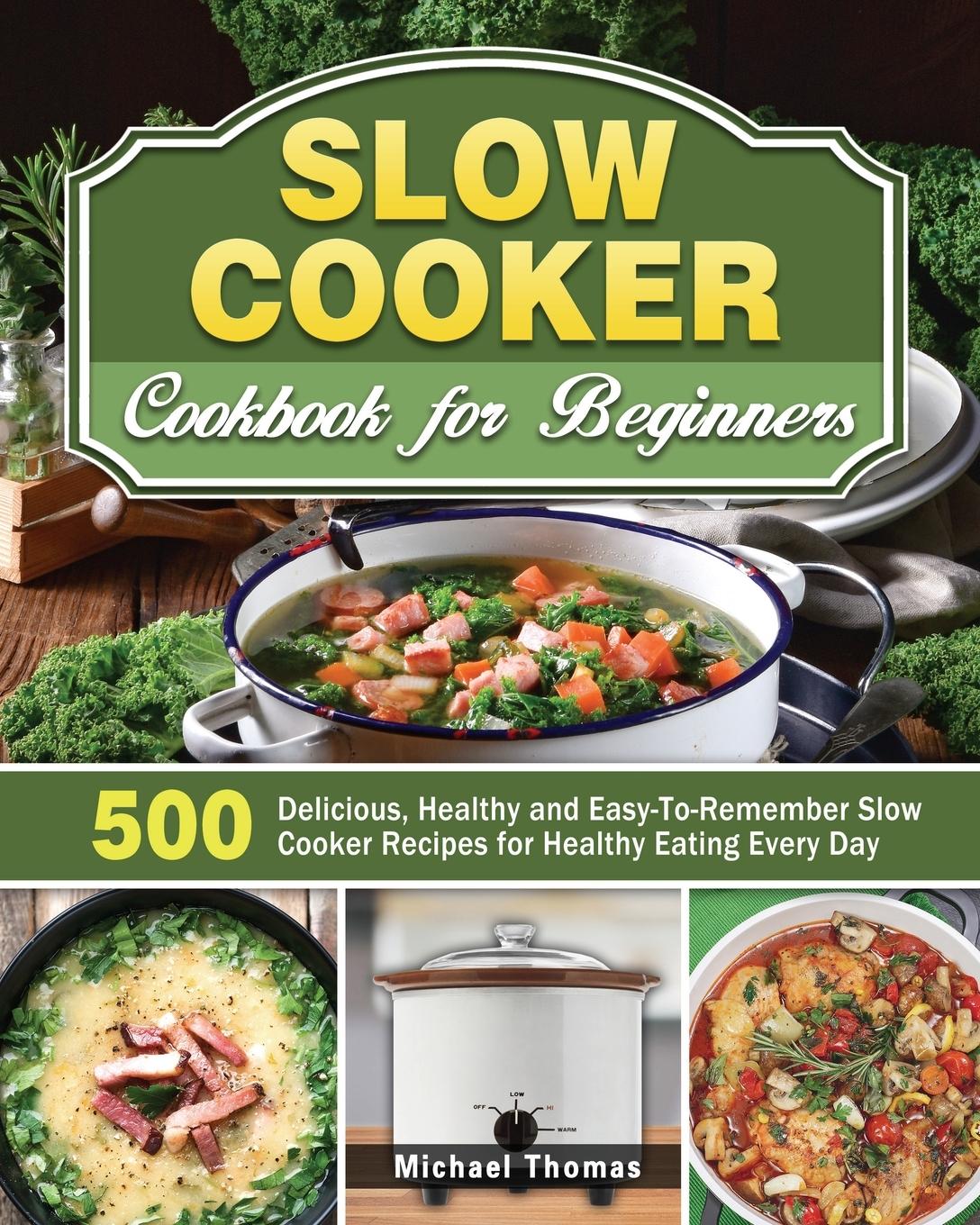 Vorderes Coverbild Slow Cooker Cookbook for Beginners