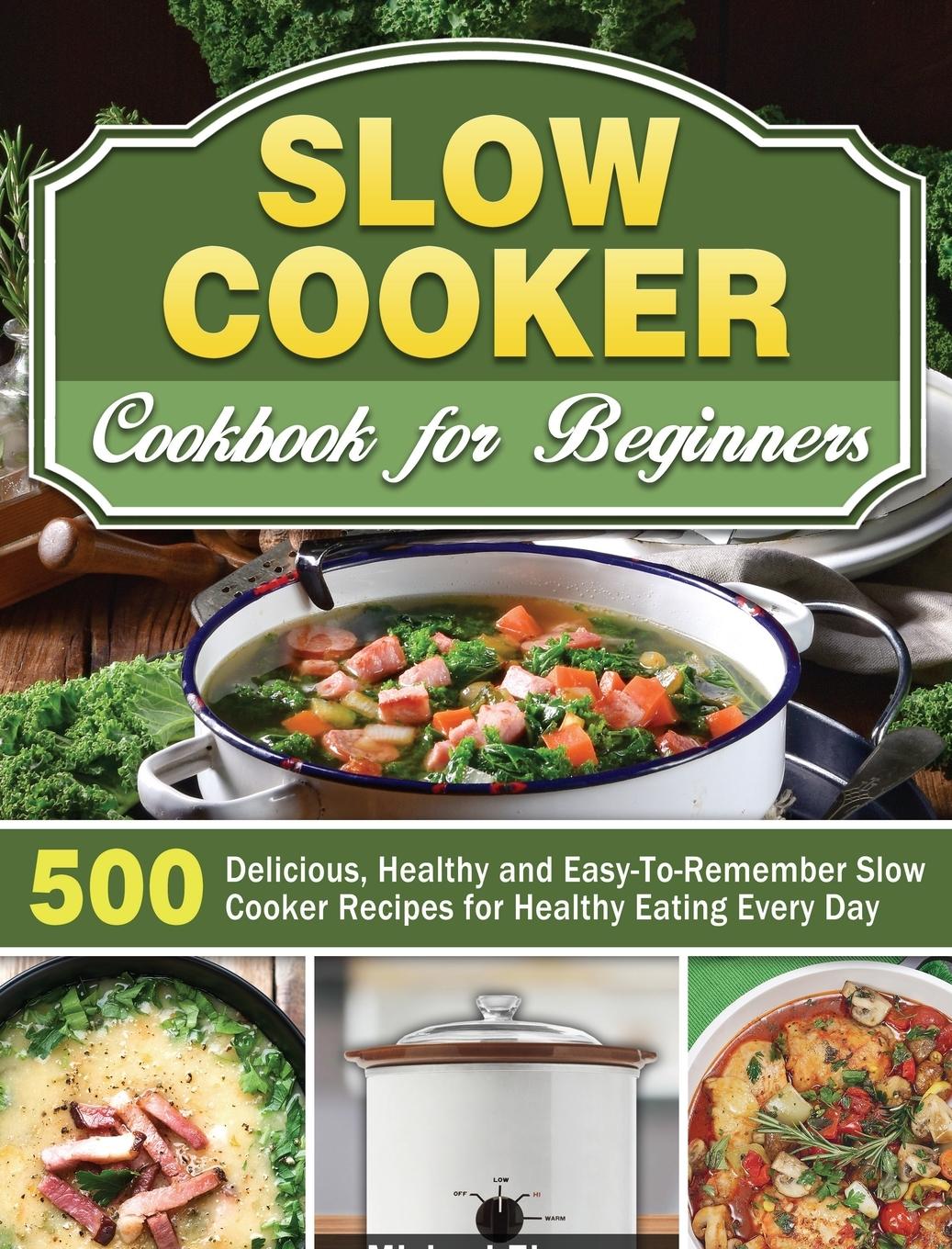 Vorderes Coverbild Slow Cooker Cookbook for Beginners