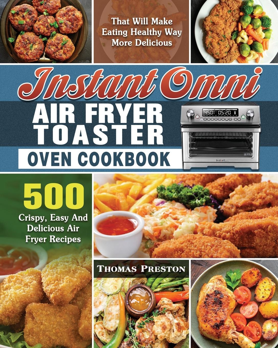 Vorderes Coverbild Instant Omni Air Fryer Toaster Oven Cookbook