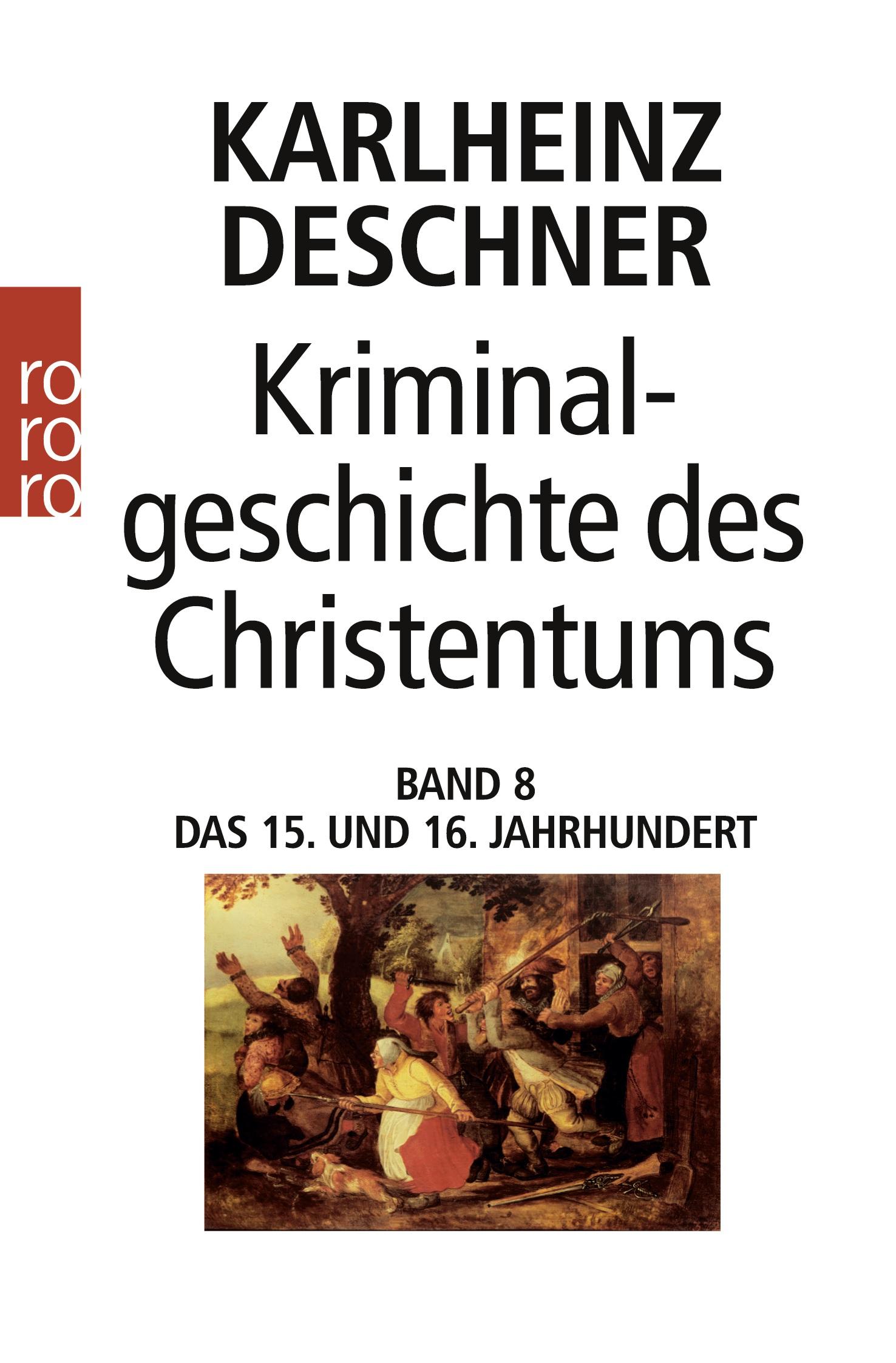 Vorderes Coverbild Kriminalgeschichte des Christentums 8