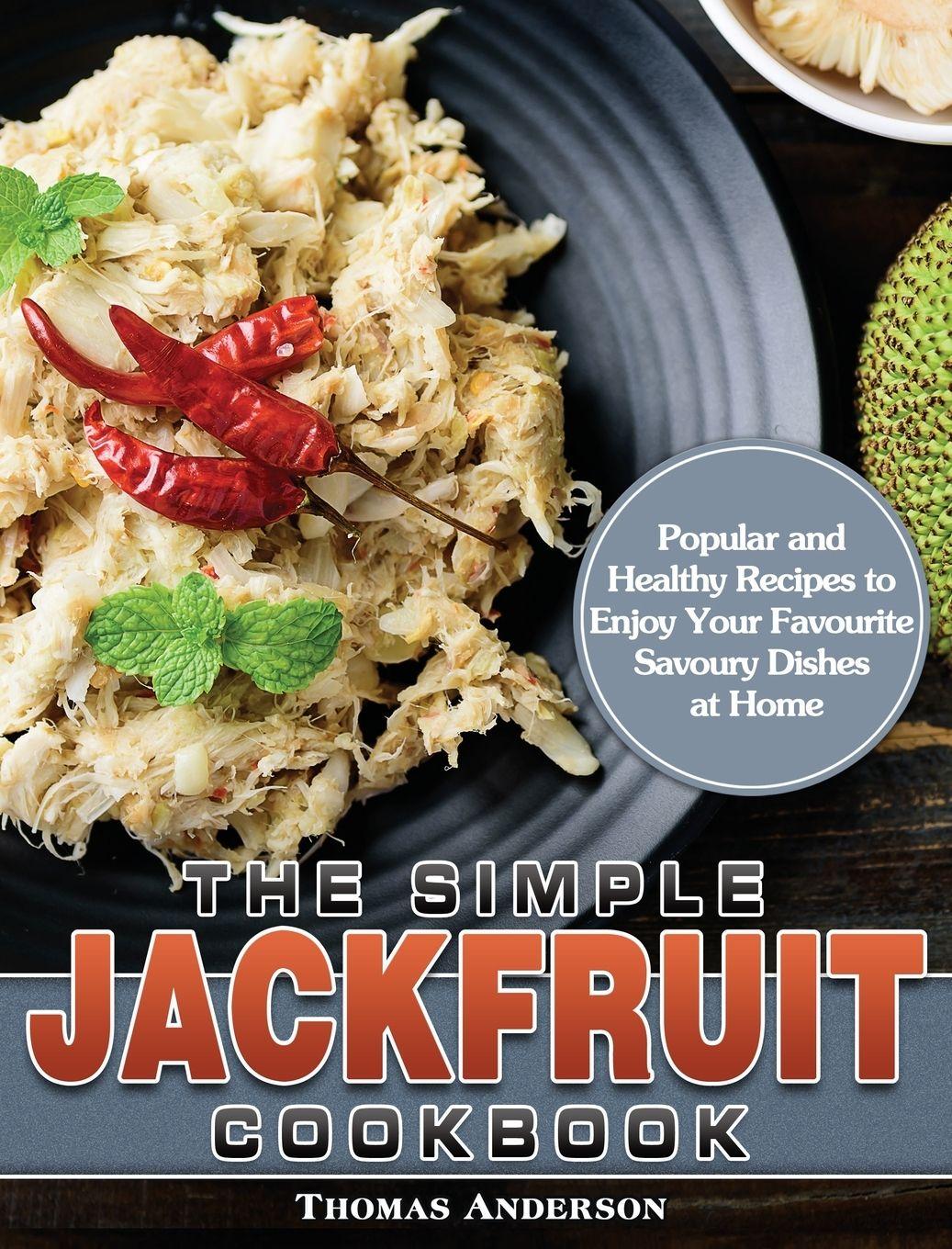 Vorderes Coverbild The Simple Jackfruit Cookbook