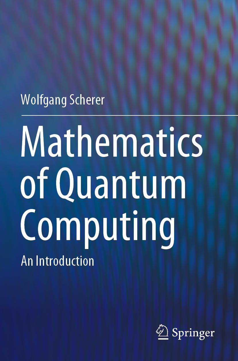 Vorderes Coverbild Mathematics of Quantum Computing