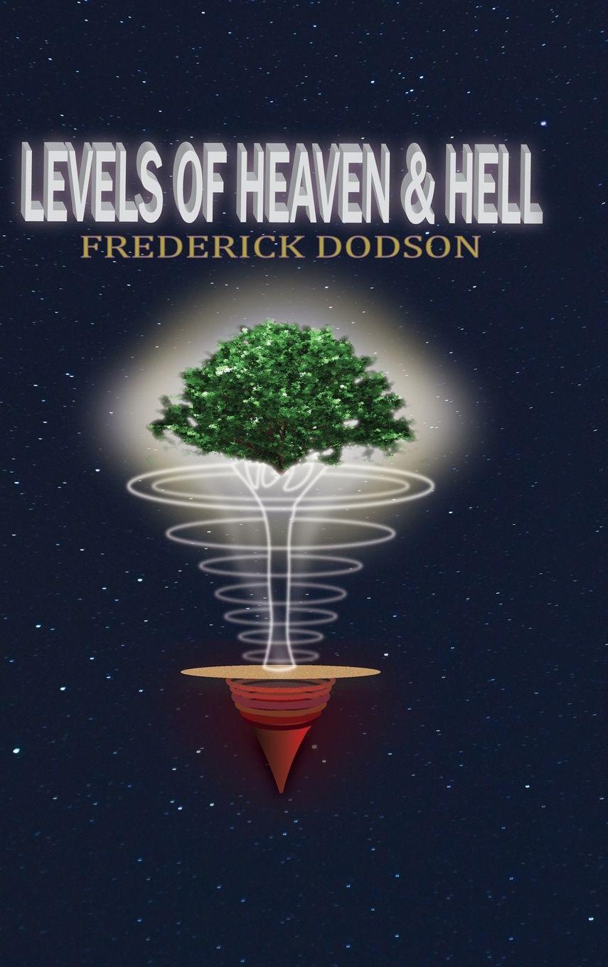 Vorderes Coverbild Levels of Heaven and Hell