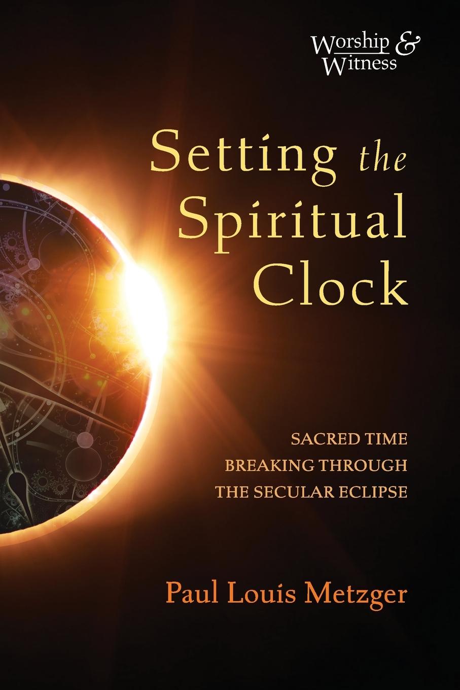Vorderes Coverbild Setting the Spiritual Clock