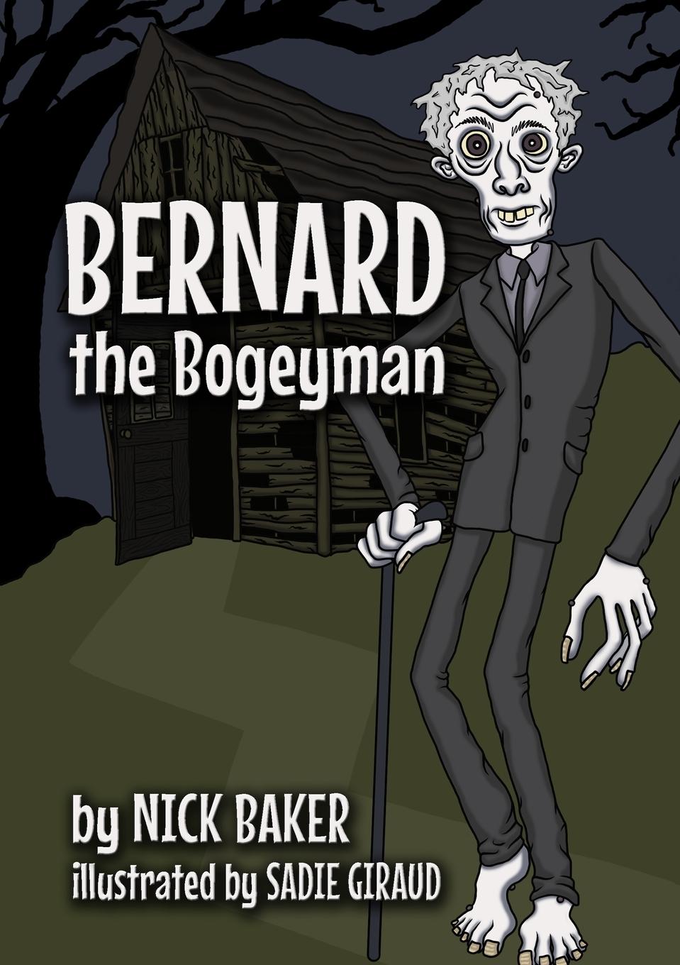 Vorderes Coverbild Bernard the Bogeyman