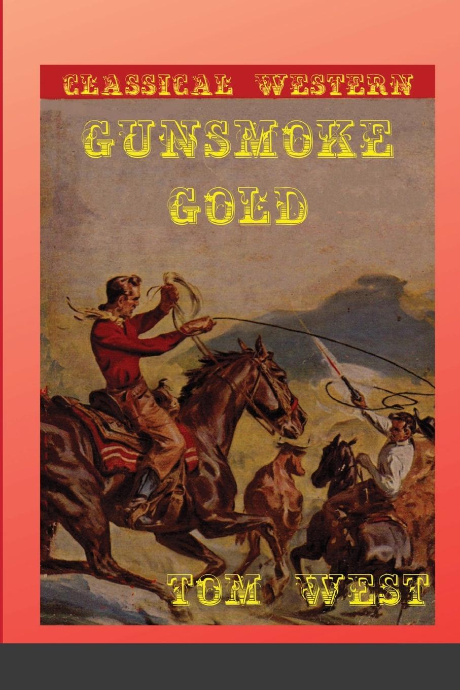 Vorderes Coverbild Gunsmoke Gold