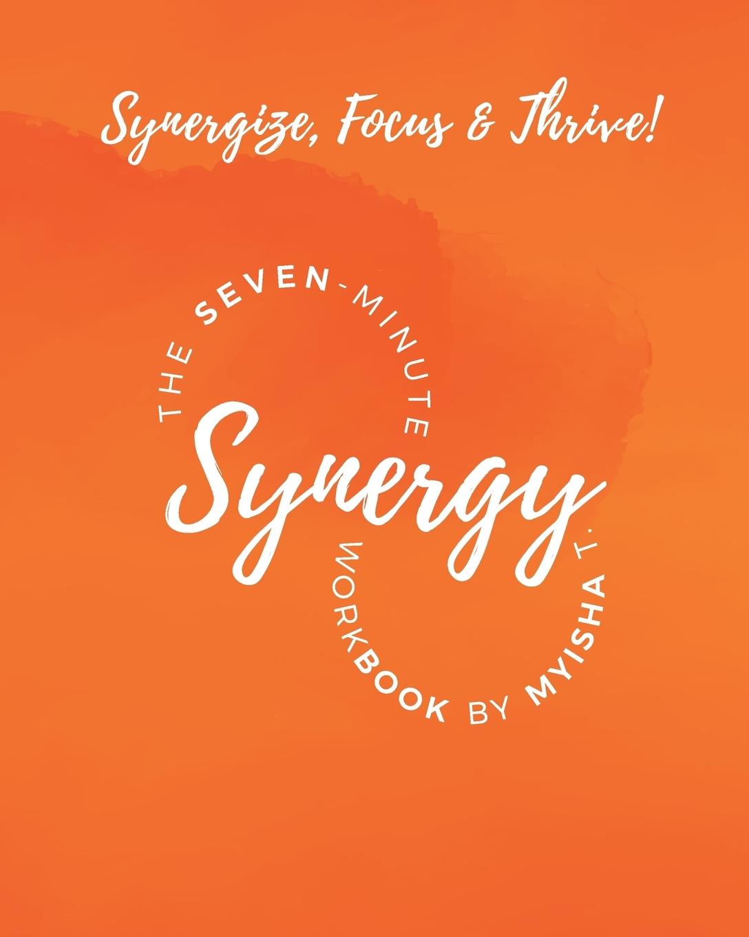 Vorderes Coverbild The Seven Minute Synergy Workbook