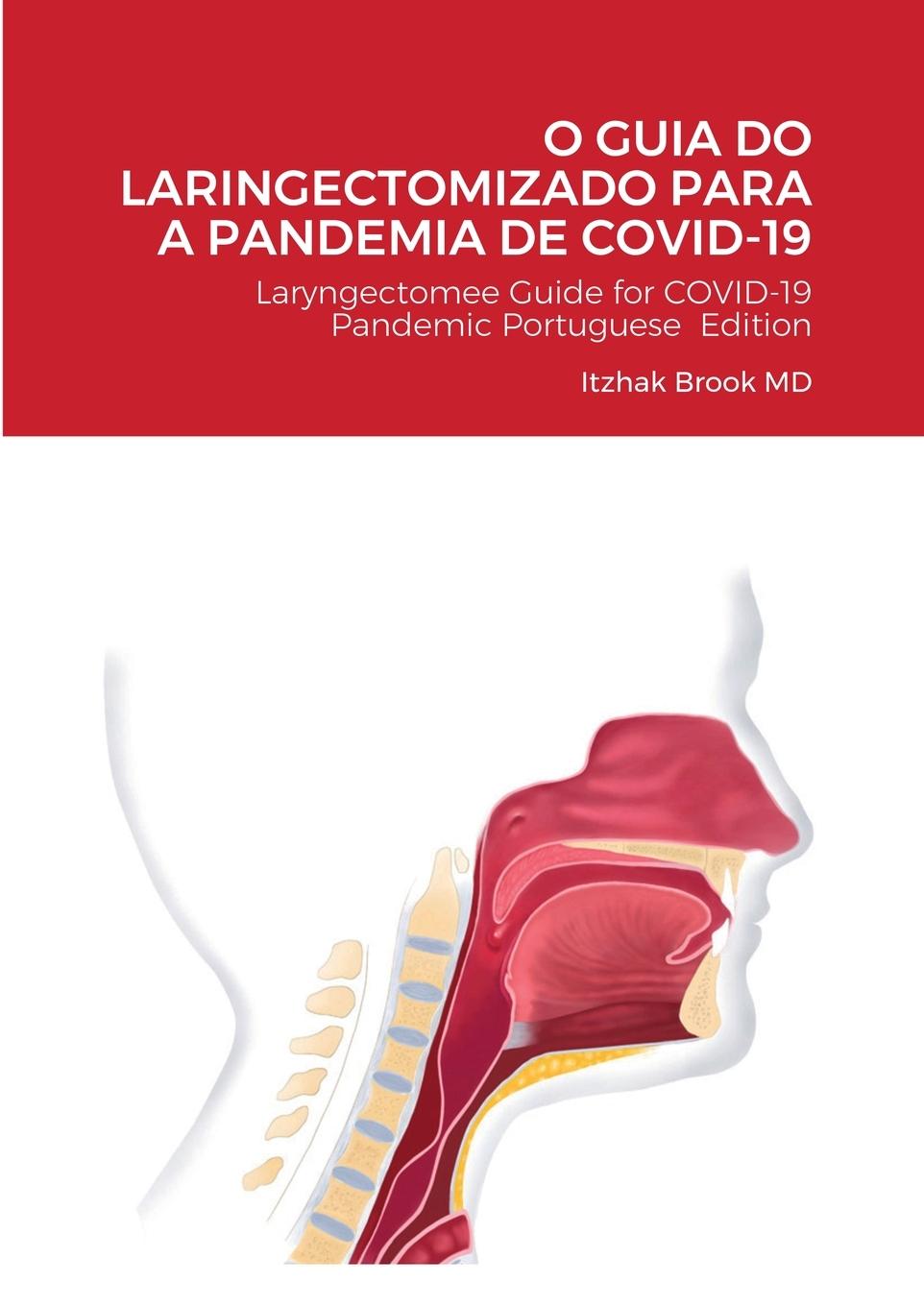 Vorderes Coverbild O GUIA DO LARINGECTOMIZADO PARA A PANDEMIA DE COVID-19