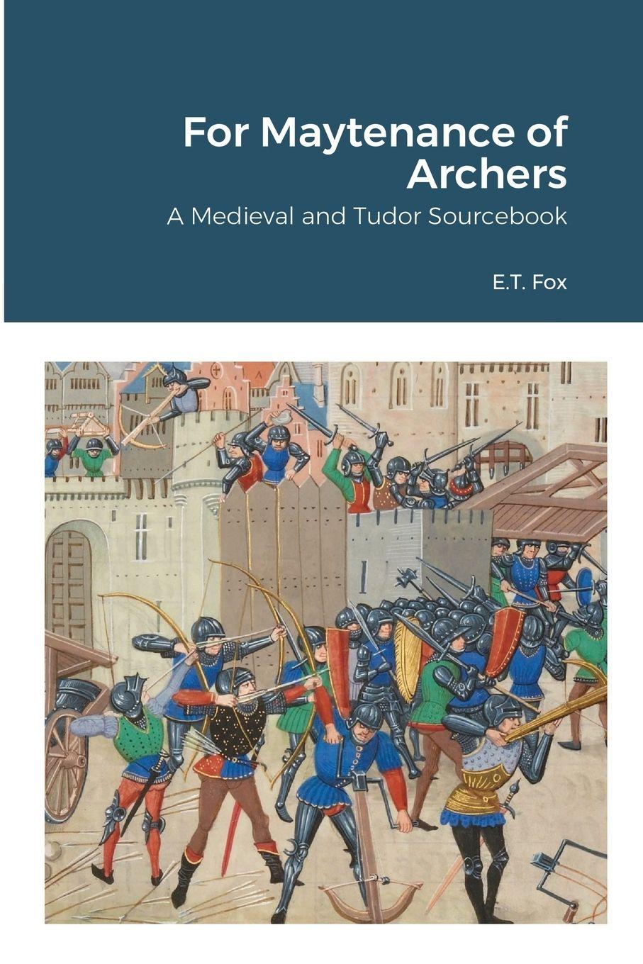 Vorderes Coverbild For Maytenance of Archers