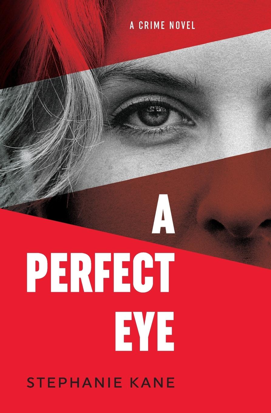 Vorderes Coverbild A Perfect Eye