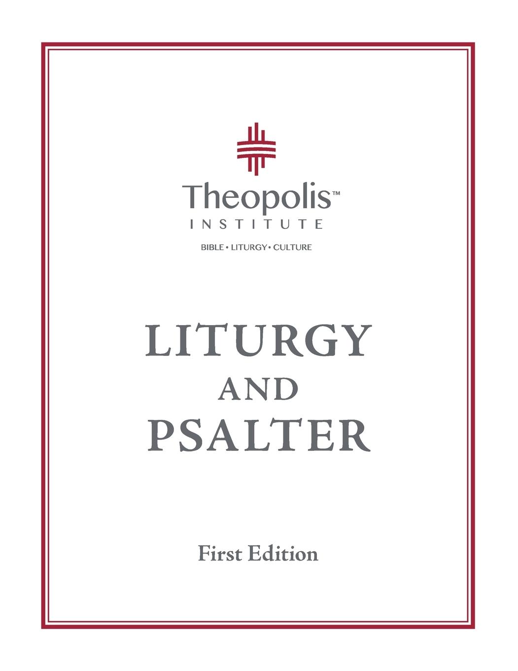 Vorderes Coverbild Theopolis Liturgy and Psalter