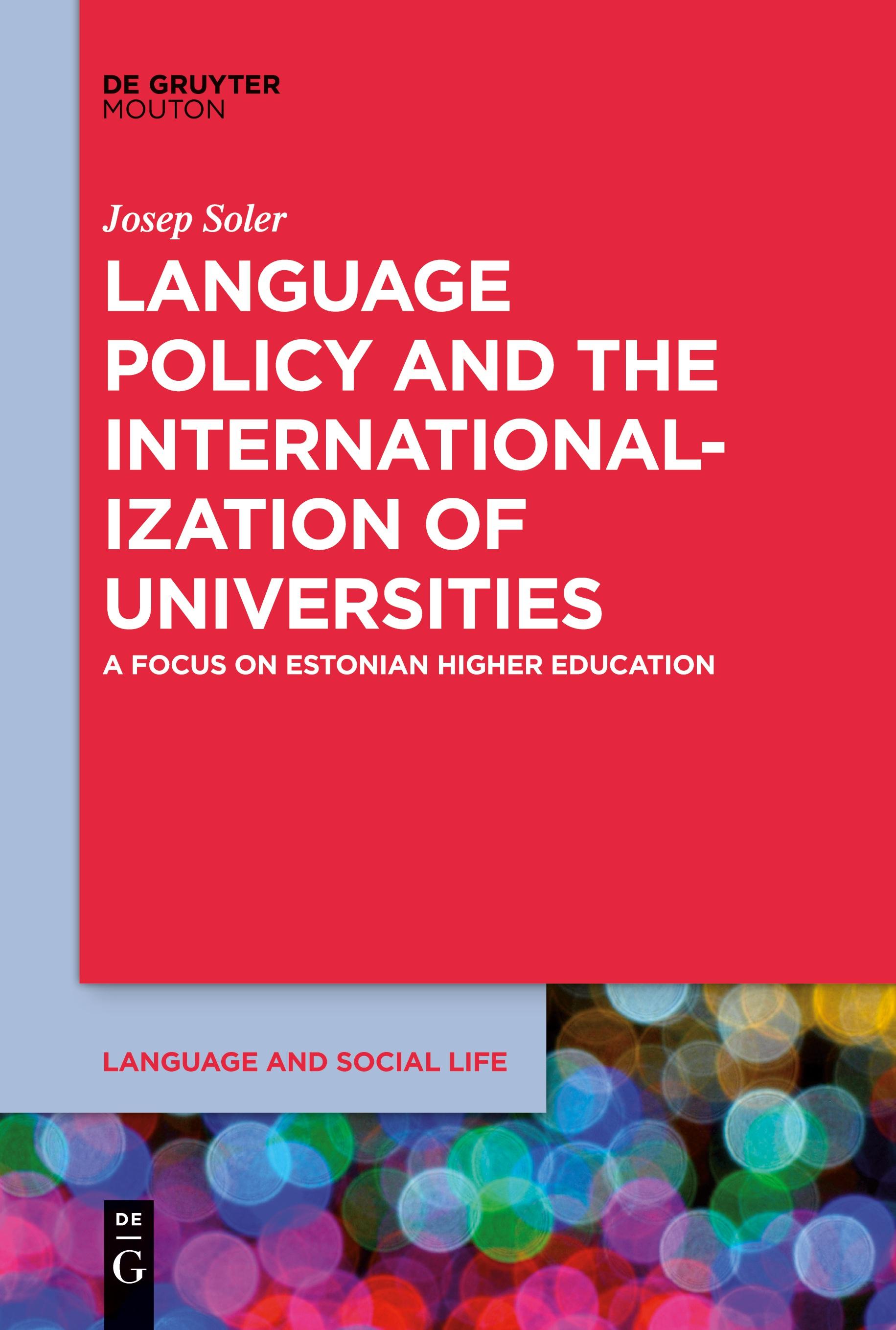 Vorderes Coverbild Language Policy and the Internationalization of Universities