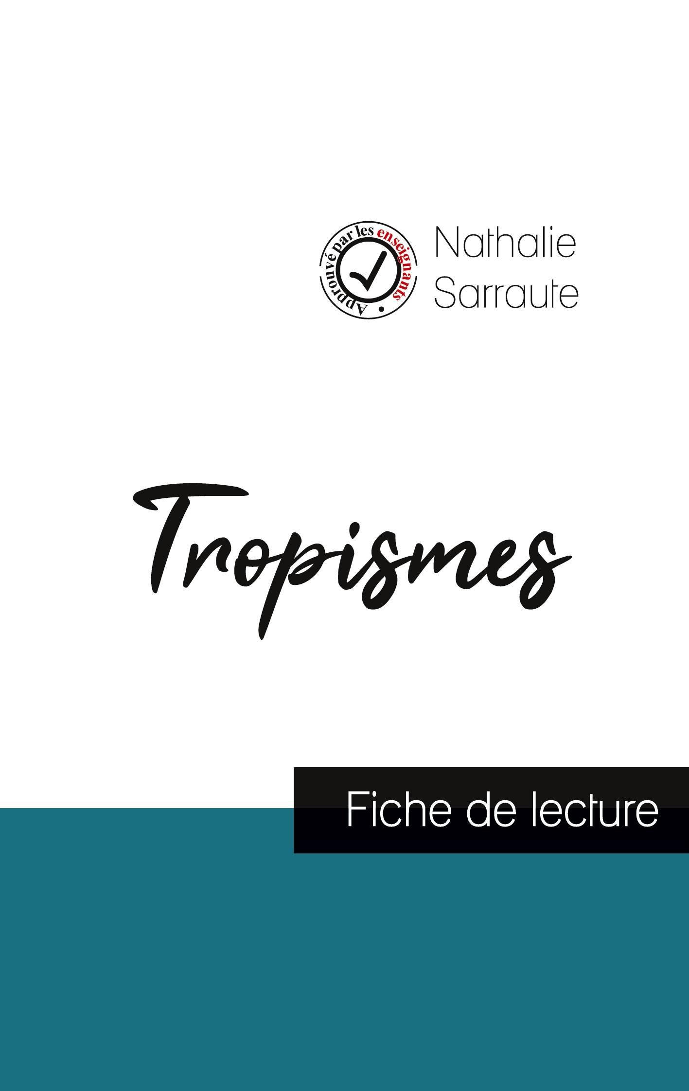 Vorderes Coverbild Tropismes de Nathalie Sarraute (fiche de lecture et analyse complète de l'oeuvre)