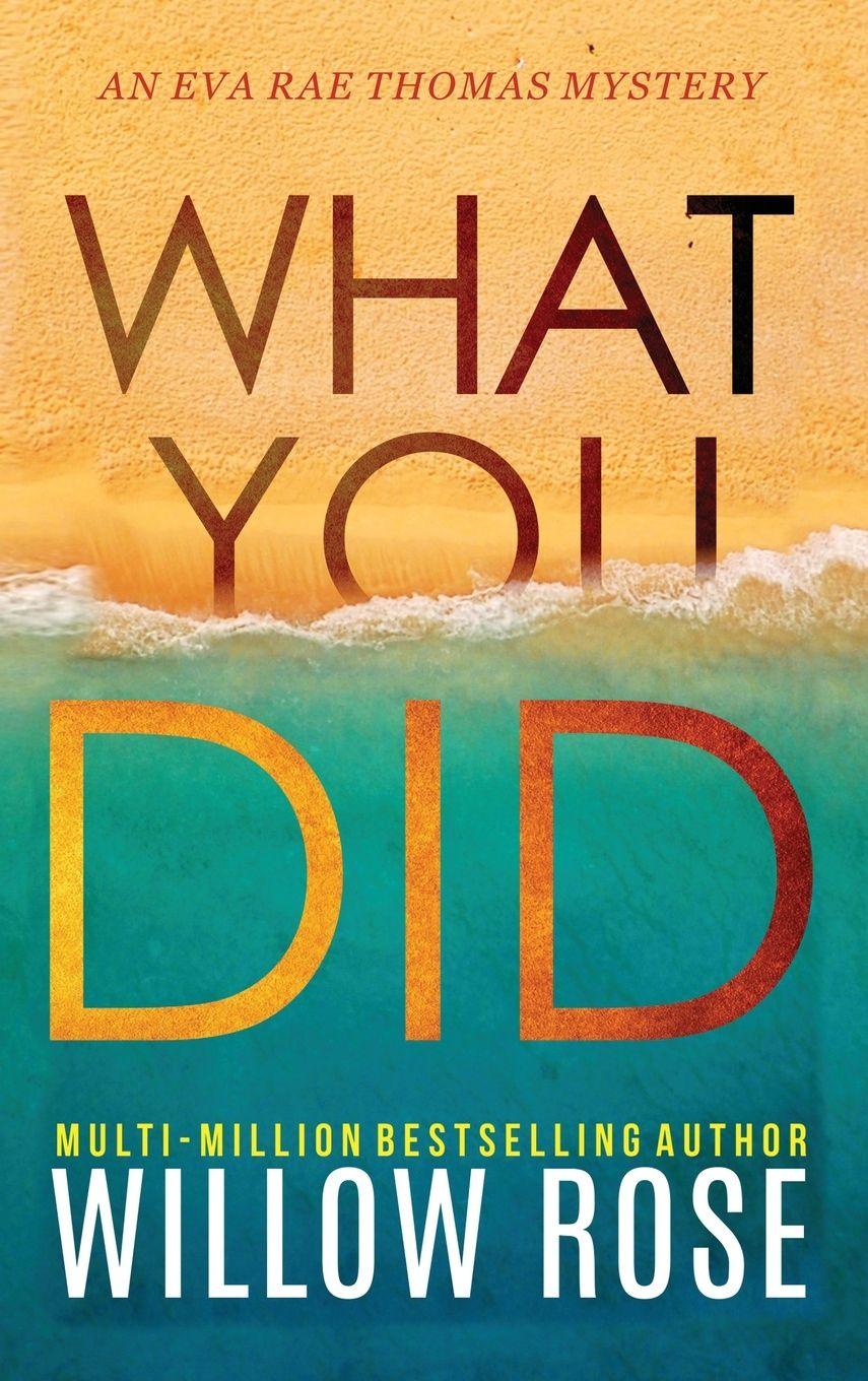 Vorderes Coverbild WHAT YOU DID
