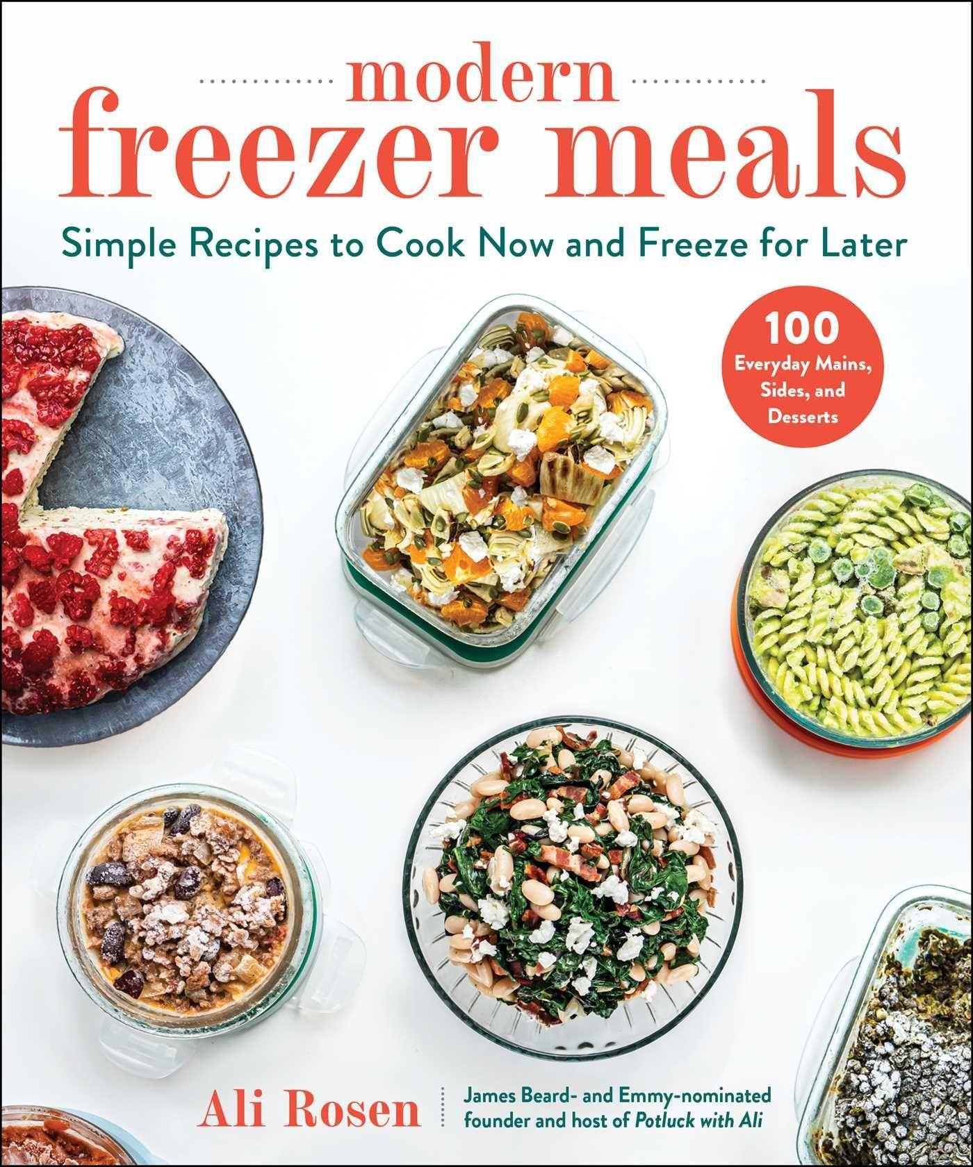Vorderes Coverbild Modern Freezer Meals: Simple Recipes to Cook Now and Freeze for Later