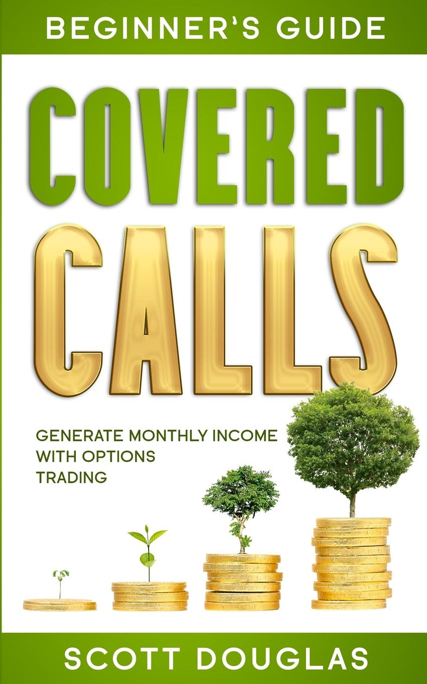 Vorderes Coverbild Covered Calls Beginner's Guide