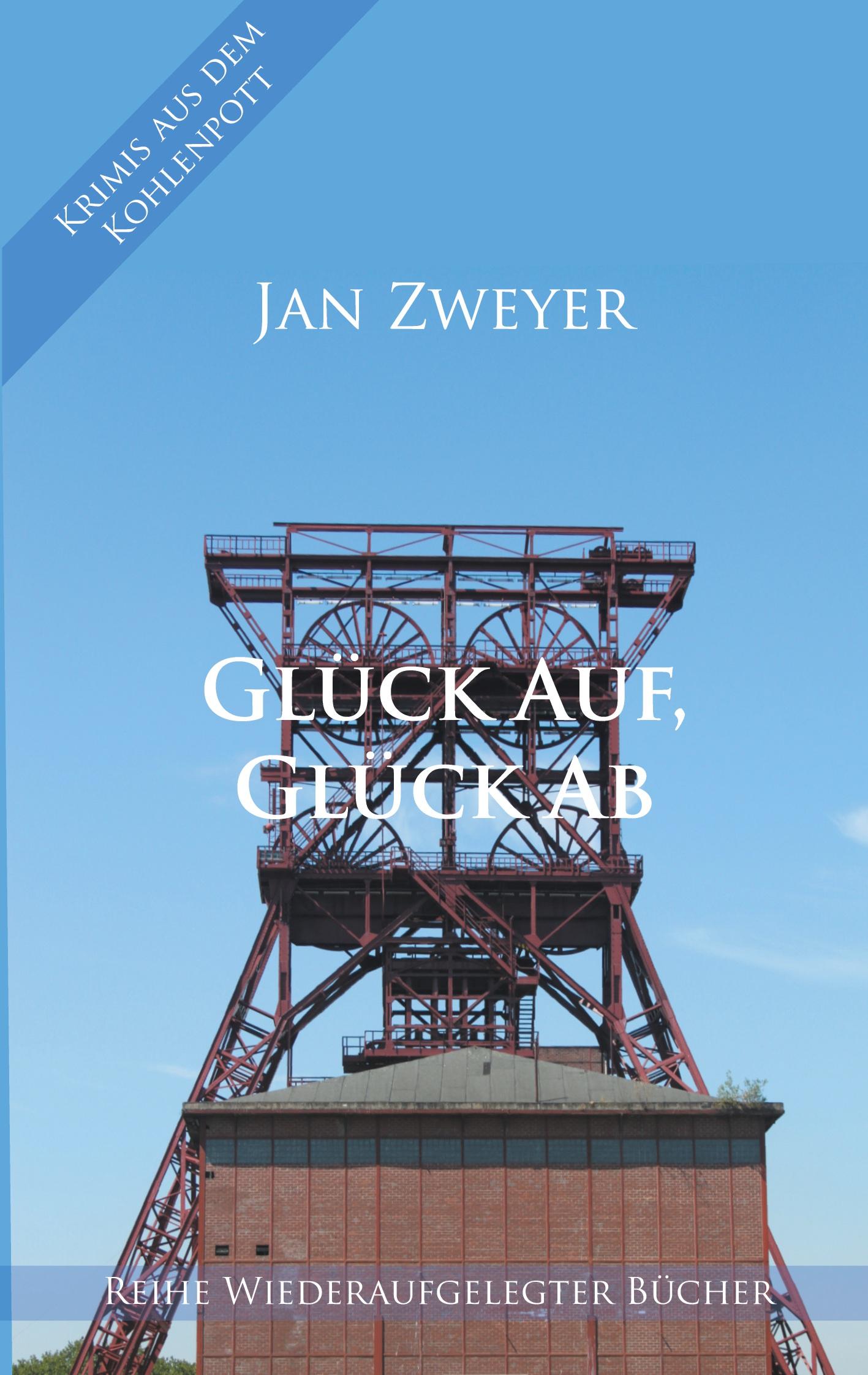 Vorderes Coverbild Glück Auf, Glück Ab