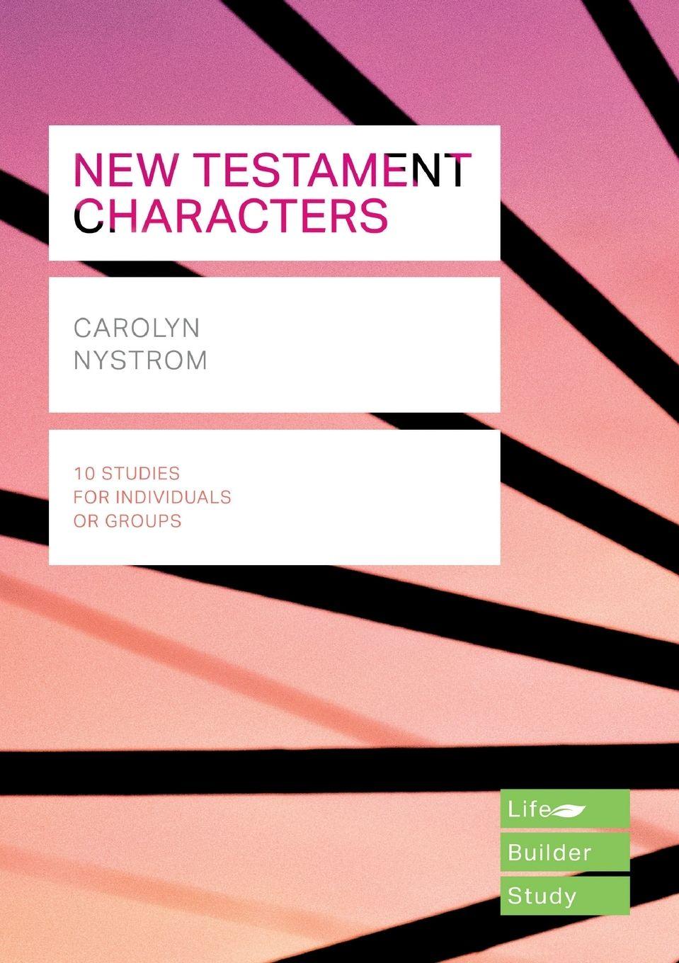 Vorderes Coverbild New Testament Characters (Lifebuilder Study Guides)