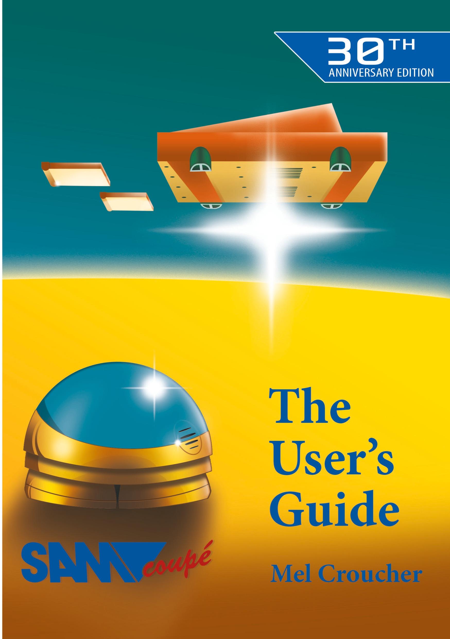Vorderes Coverbild The Sam Coupe User's Guide