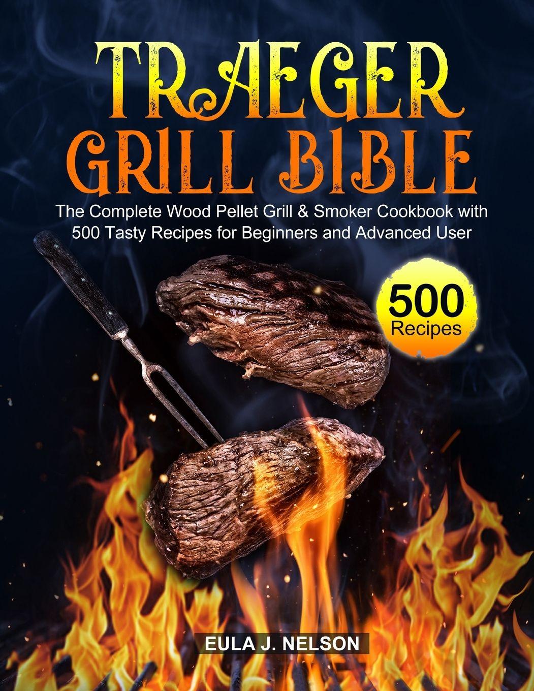 Vorderes Coverbild Traeger Grill Bible