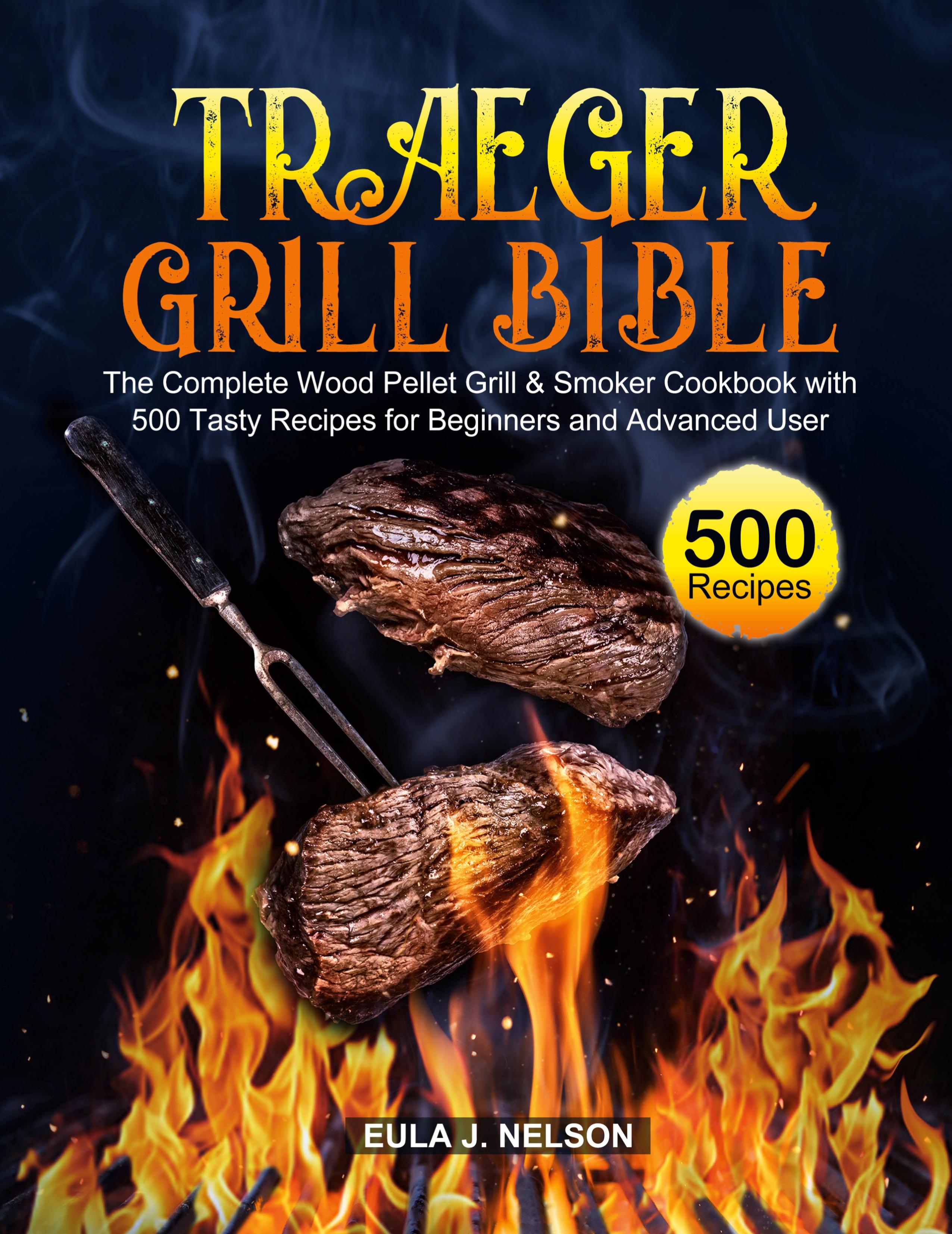 Vorderes Coverbild Traeger Grill Bible