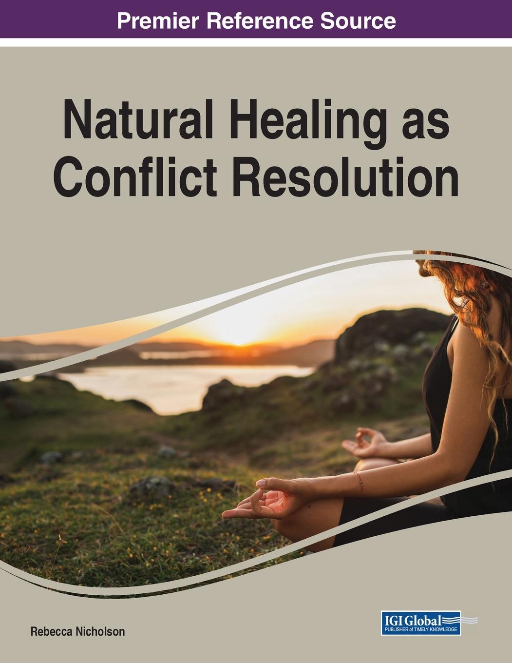 Vorderes Coverbild Natural Healing as Conflict Resolution, 1 volume