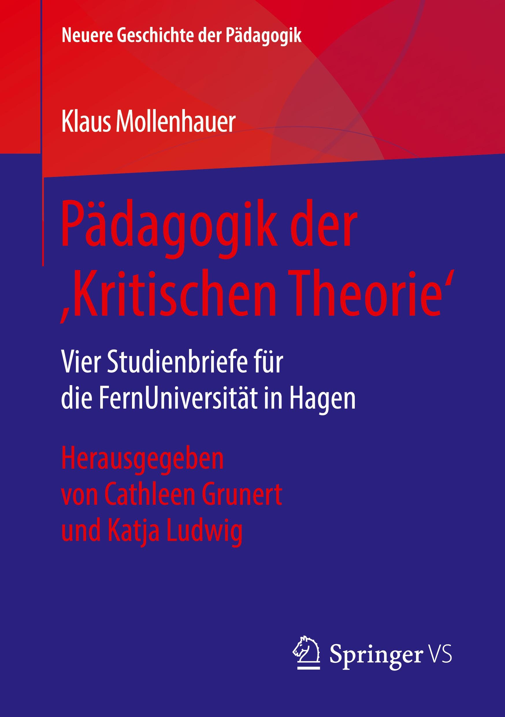 Vorderes Coverbild Pädagogik der 'Kritischen Theorie'