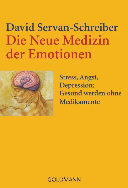 Vorderes Coverbild Die Neue Medizin der Emotionen