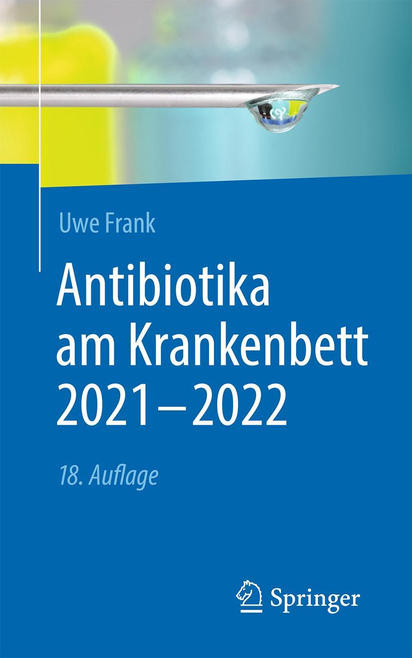 Vorderes Coverbild Antibiotika am Krankenbett 2021 - 2022