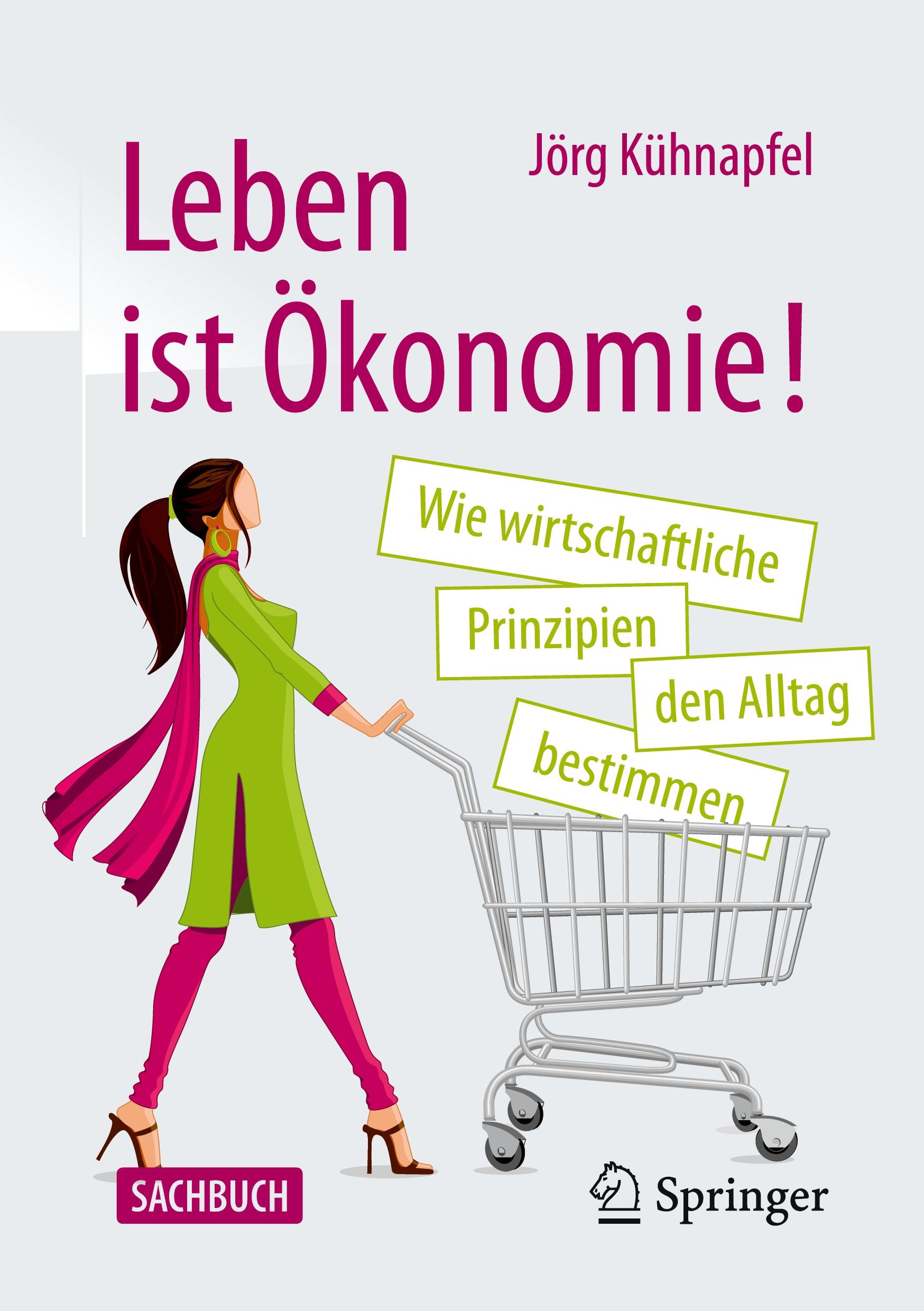 Vorderes Coverbild Leben ist Ökonomie!
