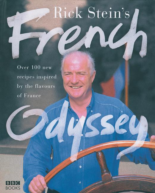 Vorderes Coverbild Rick Stein's French Odyssey