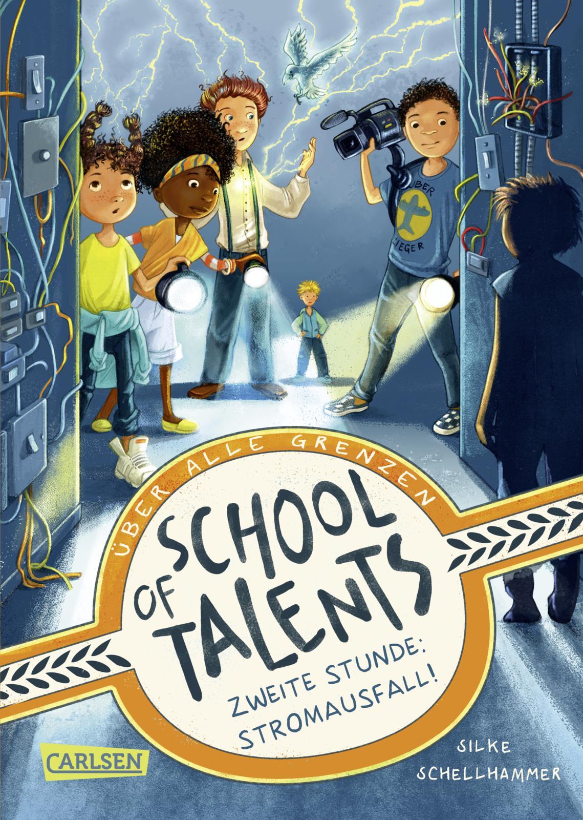 Vorderes Coverbild School of Talents 2: Zweite Stunde: Stromausfall!