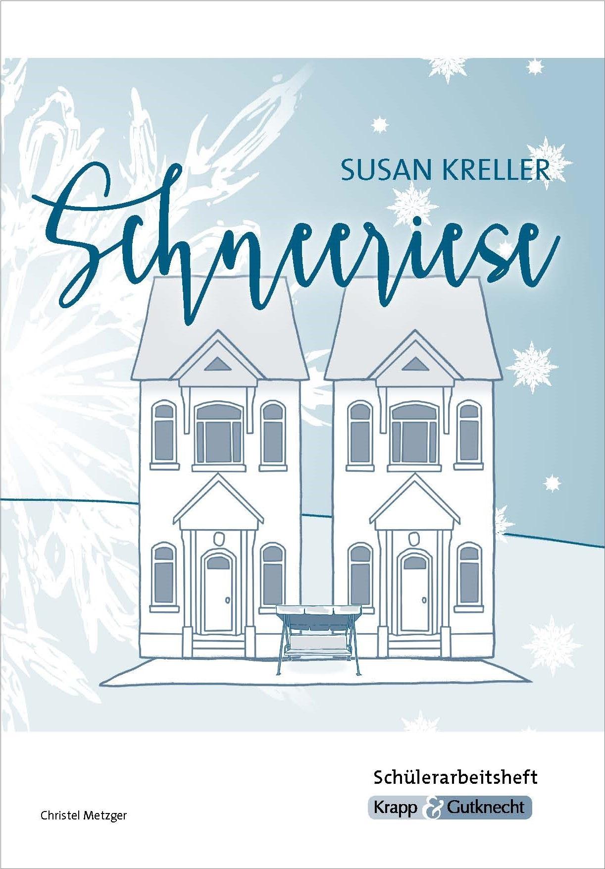 Vorderes Coverbild Schneeriese - Susan Kreller - Schülerarbeitsheft