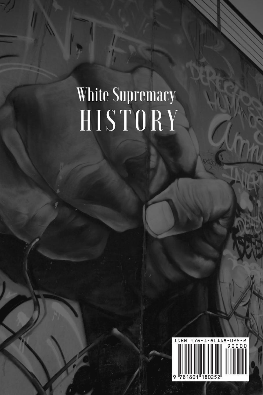 Rückseitencover WHITE SUPREMACY HISTORY