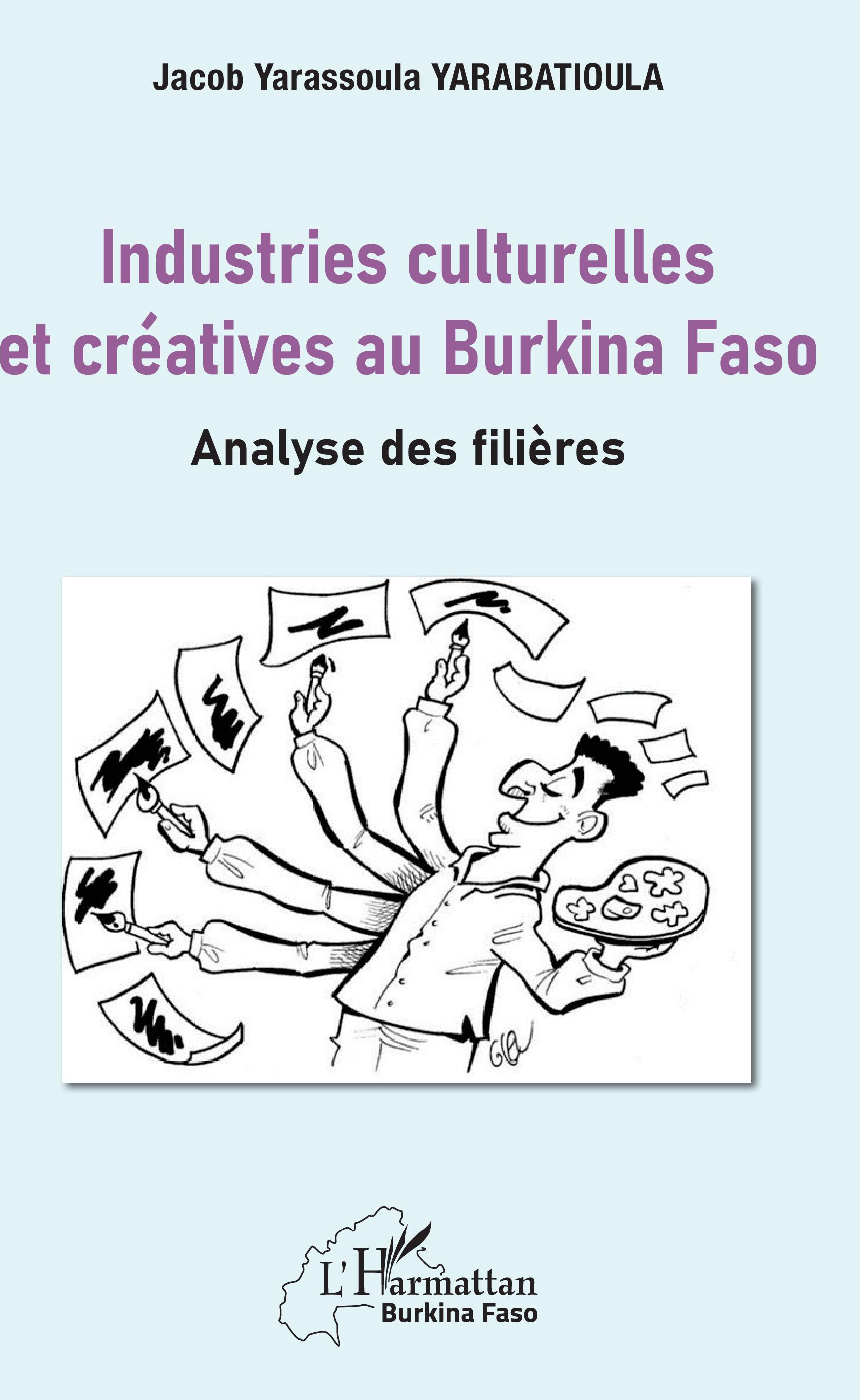 Vorderes Coverbild Industries culturelles et créatives au Burkina Faso