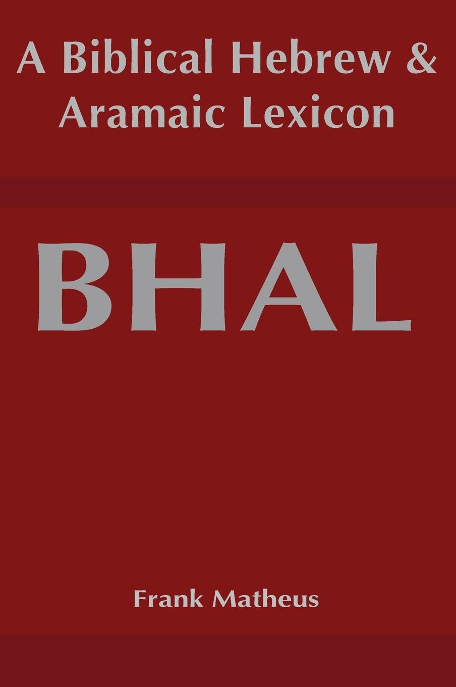 Vorderes Coverbild Biblical Hebrew and Aramaic Lexicon
