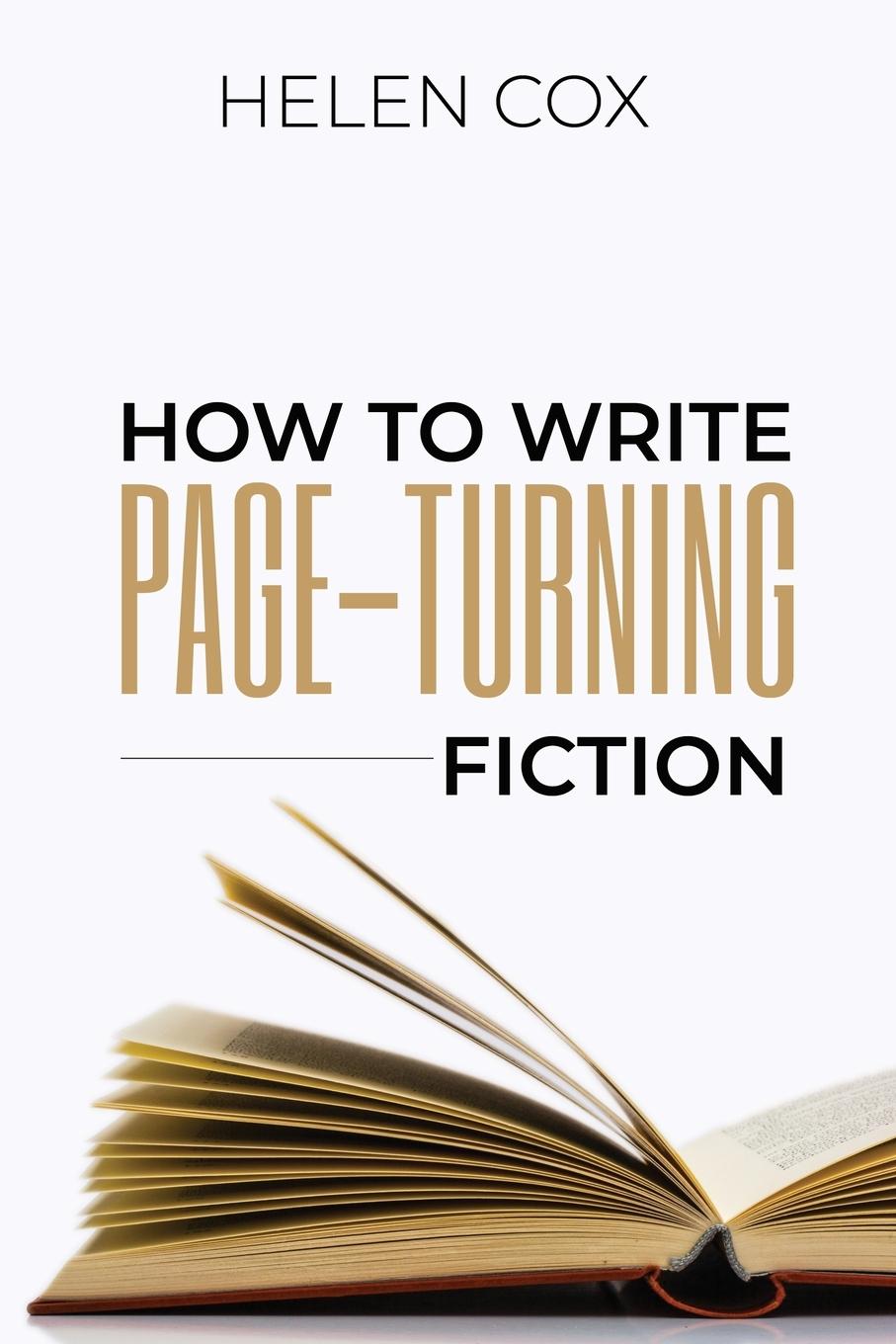 Vorderes Coverbild How to Write Page-Turning Fiction