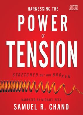 Vorderes Coverbild Harnessing the Power of Tension: Stretched But Not Broken
